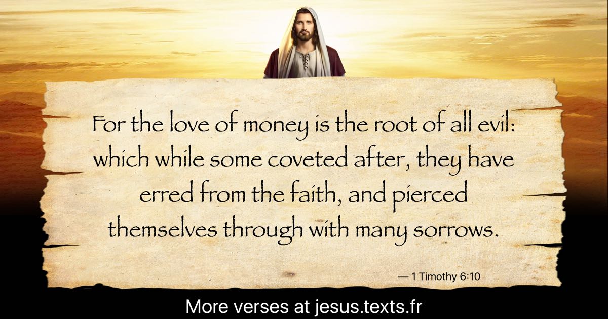 a-quote-from-jesus-christ-for-the-love-of-money-is-the-root-of-all-evil