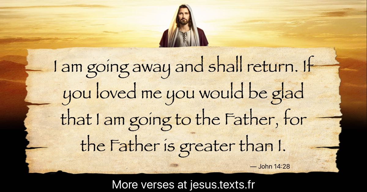 a-quote-from-modern-jesus-i-am-going-away-and-shall-return